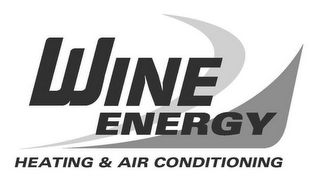 WINE ENERGY HEATING & AIR CONDITIONING