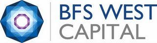 BFS WEST CAPITAL