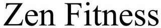 ZEN FITNESS