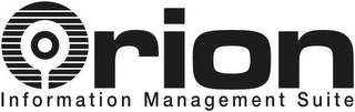 ORION INFORMATION MANAGEMENT SUITE