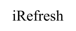 IREFRESH