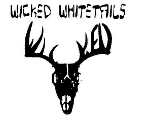 WICKED WHITETAILS