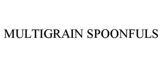 MULTIGRAIN SPOONFULS