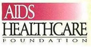 AIDS HEALTHCARE FOUNDATION