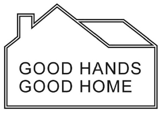 GOOD HANDS GOOD HOME