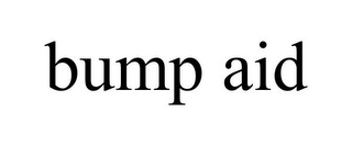 BUMP AID