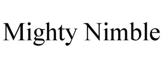 MIGHTY NIMBLE