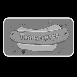 TRANSFURTER