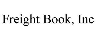 FREIGHT BOOK, INC