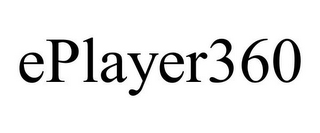 EPLAYER360