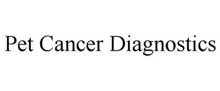 PET CANCER DIAGNOSTICS