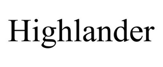 HIGHLANDER