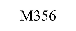 M356