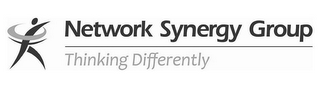 NETWORK SYNERGY GROUP THINKING DIFFERENTLY