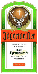 JÄGERMEISTER PRODUCED AND BOTTLED BY MAST-JÄGERMEISTER SE WOLFENBÜTTEL GERMANY SEIT 1878