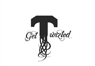 GET TWIZTED