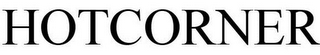 HOTCORNER