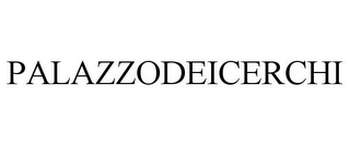 PALAZZODEICERCHI