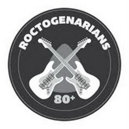 ROCTOGENARIANS 80+