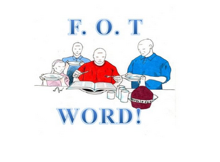 F.O.T WORD! KNOWLEDGE