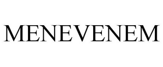 MENEVENEM