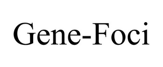 GENE-FOCI