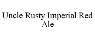 UNCLE RUSTY IMPERIAL RED ALE