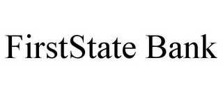 FIRSTSTATE BANK