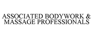 ASSOCIATED BODYWORK & MASSAGE PROFESSIONALS