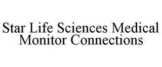 STAR LIFE SCIENCES MEDICAL MONITOR CONNECTIONS