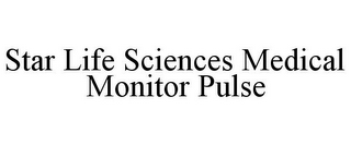 STAR LIFE SCIENCES MEDICAL MONITOR PULSE