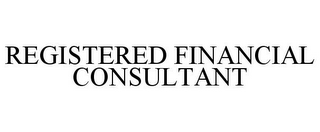 REGISTERED FINANCIAL CONSULTANT