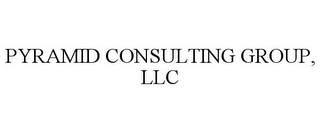 PYRAMID CONSULTING GROUP, LLC