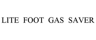 LITE FOOT GAS SAVER