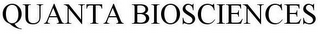 QUANTA BIOSCIENCES