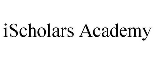 ISCHOLARS ACADEMY