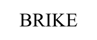 BRIKE