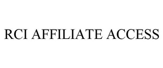 RCI AFFILIATE ACCESS