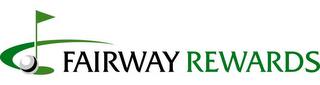 FAIRWAY REWARDS