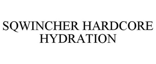 SQWINCHER HARDCORE HYDRATION