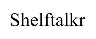 SHELFTALKR