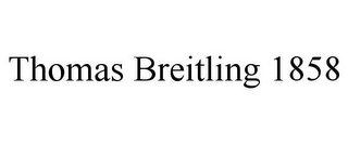 THOMAS BREITLING 1858