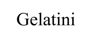 GELATINI