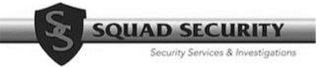 SS SQUAD SECURITY SECURITY SERVICES & INVESTIGATIONS