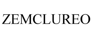 ZEMCLUREO