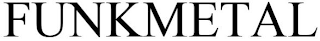 FUNKMETAL