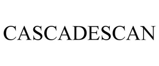 CASCADESCAN