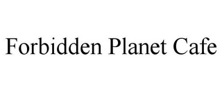 FORBIDDEN PLANET CAFE