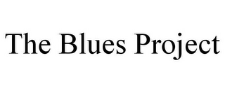 THE BLUES PROJECT