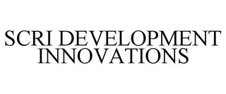 SCRI DEVELOPMENT INNOVATIONS